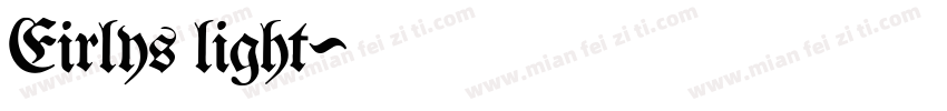 Eirlys light字体转换